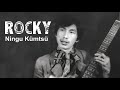 Ningu Kümtsü | Rocky