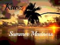 Kaoz- Summer Madness