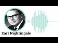 Earl Nightingale - Best Way to Achieve Every Goal
