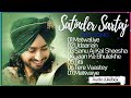 Satinder Sartaaj New Punjabi Songs || New All Punjabi Jukebox 2024 | Satinder Sartaaj All Songs 2024