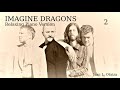 Imagine Dragons | Part 2 | Piano Relaxing Version ♪ |  20 Songs | 2 Hours of 📚 Music for Study/Sleep