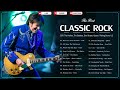 Mix Classic Rock - Best Of 60s 70s 80s Classic Rock - CCR, The Hollies, Toto, Queen, Bon Jovi
