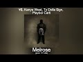 ¥$, Kanye West, Ty Dolla $ign - Melrose (Codeine) (ft. Playboi Carti)
