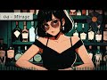 [ LoFi Jazz ] How about some jazz at a bar late at night? / Working bgm