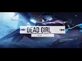 Nightcore - Dead girl