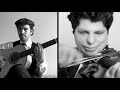 Augustin Hadelich & Mak Grgić play Minor Swing (by Django Reinhardt and Stéphane Grappelli)