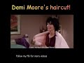 Funny videos! Demi Moore's haircut.   #funnyvideo
