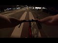 #21 - 1:43am cycling FAST