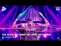 Nonstop 2024 TikTok - Nhạc Trend TikTok Remix 2024 - Nonstop 2024 Vinahouse Bay Phòng Bass Cực Mạnh