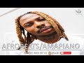 Afrobeats /AmapianO 2022 Mix | By  Dj Zamani | ft Burna Boy, Omah Lay, Buju, Davido,Oxalade