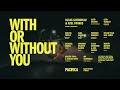 Pacifica  - With Or Without You (Official Music Video)