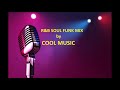R&B SOUL FUNK MIX by COOL MUSIC