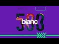 blanc 500k Mix by | Grant Mizon