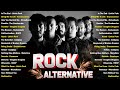 Coldplay, Linkin park, Creed, AudioSlave, Hinder, Evanescence - Alternative Rock Of The 2000s
