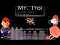 Earthbound Beginnings- Mt.Itoi- Remix V2