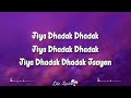 Jiya Dhadak Dhadak Jaye (Lyrics) Rahat Fateh Ali Khan, Sayeed Quadri, Rohail Hyat