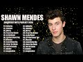 The Best of Shawn Mendes Songs - Shawn Mendes - Greatest Hits Full Album 2024