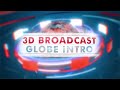 3D Broadcast Globe
