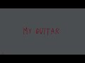 Chaeyoung - My Guitar (clear audio)