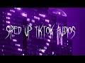 Speed up/nightcore tiktok audios May part 72 ♡