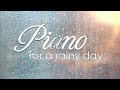 Piano for a Rainy Day