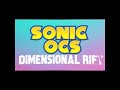 Sonic Oc’s: Dimensional Rift Title