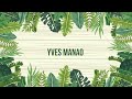 Présentation: Yves Manao ‑ Likez ; abonnez vous et partagez : )