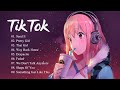เพลงสากล ฮิต จากTik Tok ฟังเพลินๆ   Best Tik Tok Songs 2022