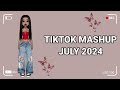 Tiktok Mashup July 💗2024💗 (Not Clean)