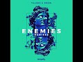 Enemies (PatFromLastYear Remix)