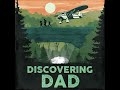 Trailer: Discovering Dad