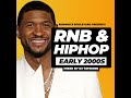 Early 2000s R&B Vol. 3