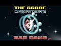The Score - Bad Days (Official Audio)
