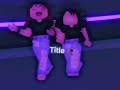 💕I don’t know what to TITLE this 🤪 Roblox Edit 👁👄👁