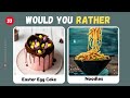 would You Rather...? Food Edition 🍔🍟 | Hardest Choice Ever