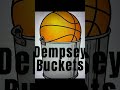 Get It Dempsey Buckets!! Long Dempsey Buckets Vol 23,569