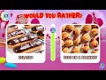 Would You rather… Sweet Vs Savoury Foods Edition. What are you eating? HARDEST CHOICES!!