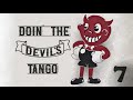 Doin' The Devil's Tango Ep. 7 - my girlfriend is on the podcast!