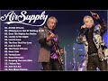 Air Supply | Greatest Hits Full Album 2024 🎧 The Best Of Air Supply 💥