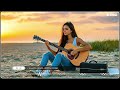 The Best Romantic Relaxing Guitar Songs of All Time 🌹  Guitar Love Songs ~  TOP 30 GUITAR MUSIC