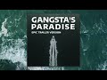 Gangsta's Paradise - EPIC TRAILER VERSION