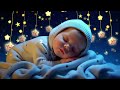 Mozart Brahms Lullaby ♫ Sleep Music for Babies ♫ Overcome Insomnia in 3 Minutes
