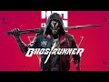Ghostrunner Daniel Deluxe Blaster  Soundtrack