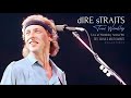 Dire Straits - True Wembley '85 (Perfect Audio)