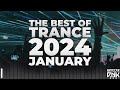 THE BEST OF TRANCE 2024 JANUARY | PROGRESSIVE, VOCAL, UPLIFTING TRANCE BY MASTER_DNK