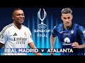 Real Madrid vs Atalanta - UEFA SUPER CUP 2024 FINAL - Mbappe Brace!! - Highlights & All Goals