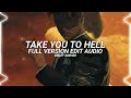 Take you to hell - Ava max [Full version edit audio]