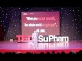 How Accepting Yourself Can Make You Become Extraordinary | Thanh Long Do | TEDxSuPham
