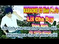 KARAOKE : BH ☆ Lời Cha  Dạy  Tone Nam ☆  ST☆  Thiên  Quang☆ kênh YouTube karaoke 93 bình phước