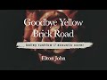 Goodbye Yellow Brick Road (AUDIO) Elton John, Bailey Rushlow piano acoustic cover